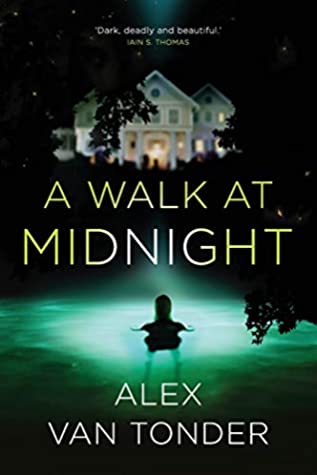 A WALK AT MIDNIGHT, a novel