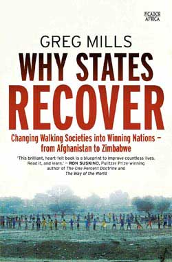 WHY STATES RECOVER, changing walking societies unto winning nations - from Afghanistan to Zimbabwe