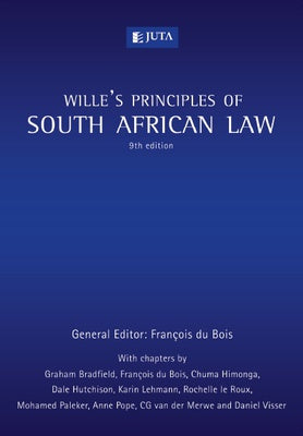 WILLIE'S PRINCIPLES OF SOUTH AFRICAN LAW, 9th edition