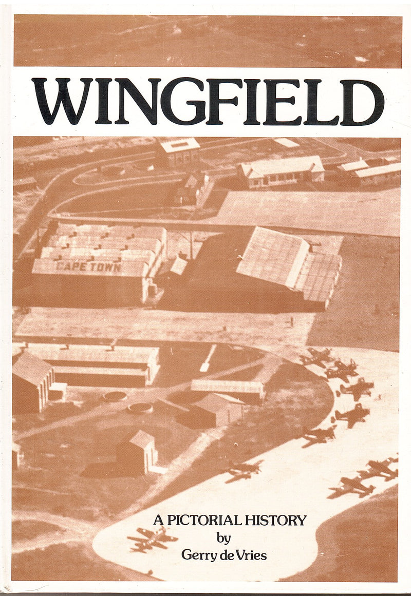 WINGFIELD, a pictorial history