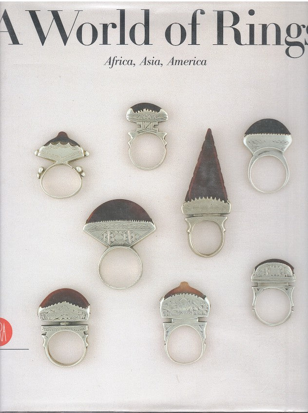 A WORLD OF RINGS, Africa, Asia, America