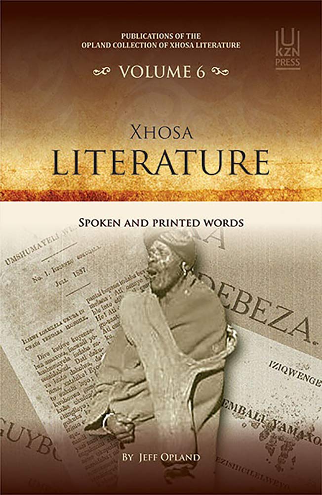XHOSA LITERATURE, spoken and printed words