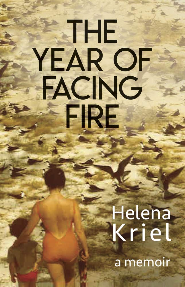 THE YEAR OF FACING FIRE