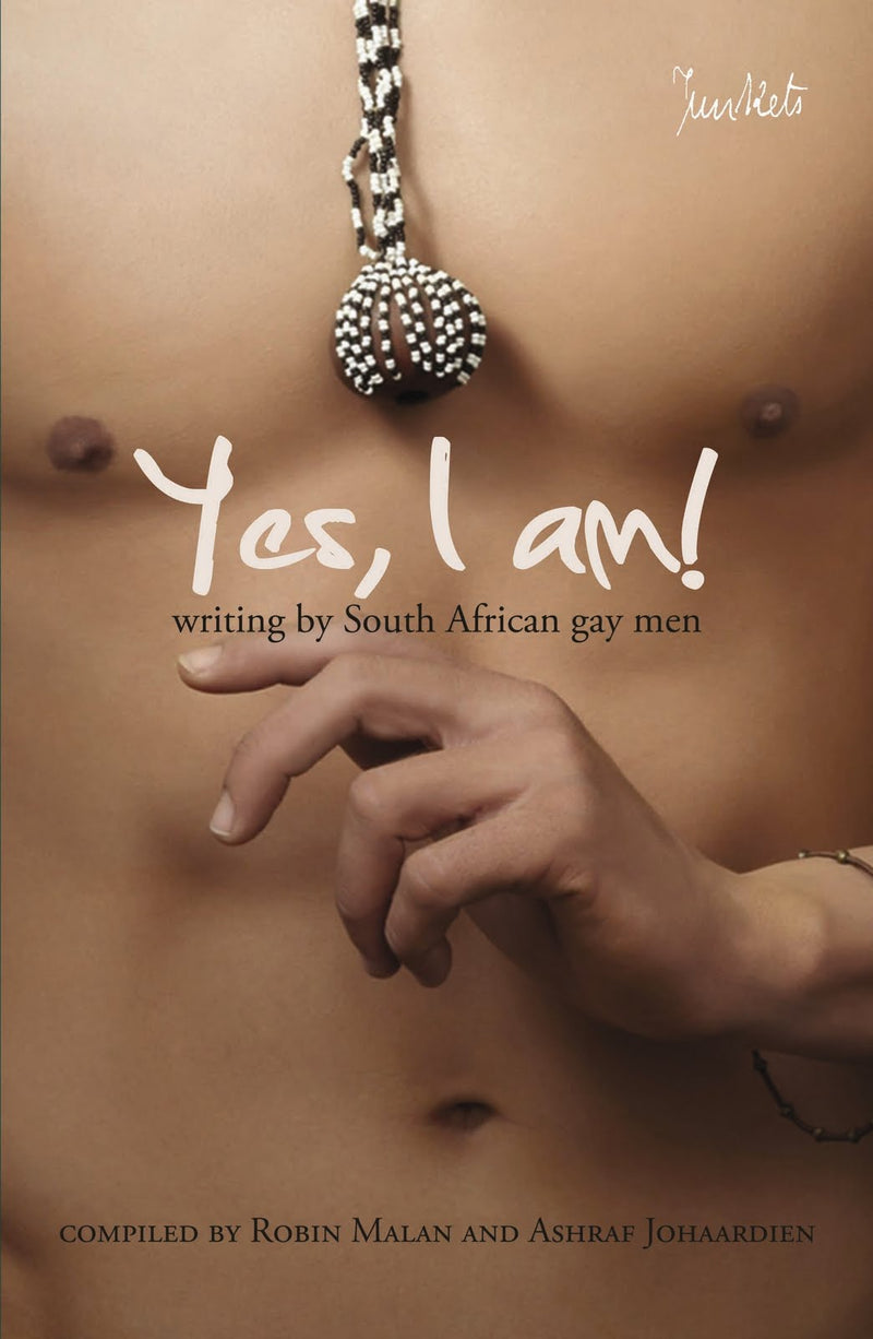 YES, I AM!, writing by South African gay men