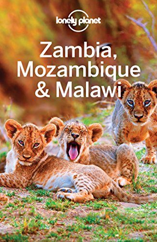 ZAMBIA, MOZAMBIQUE & MALAWI