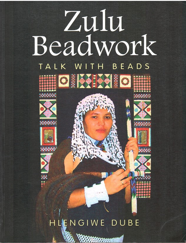 ZULU BEADWORK, talk with beads