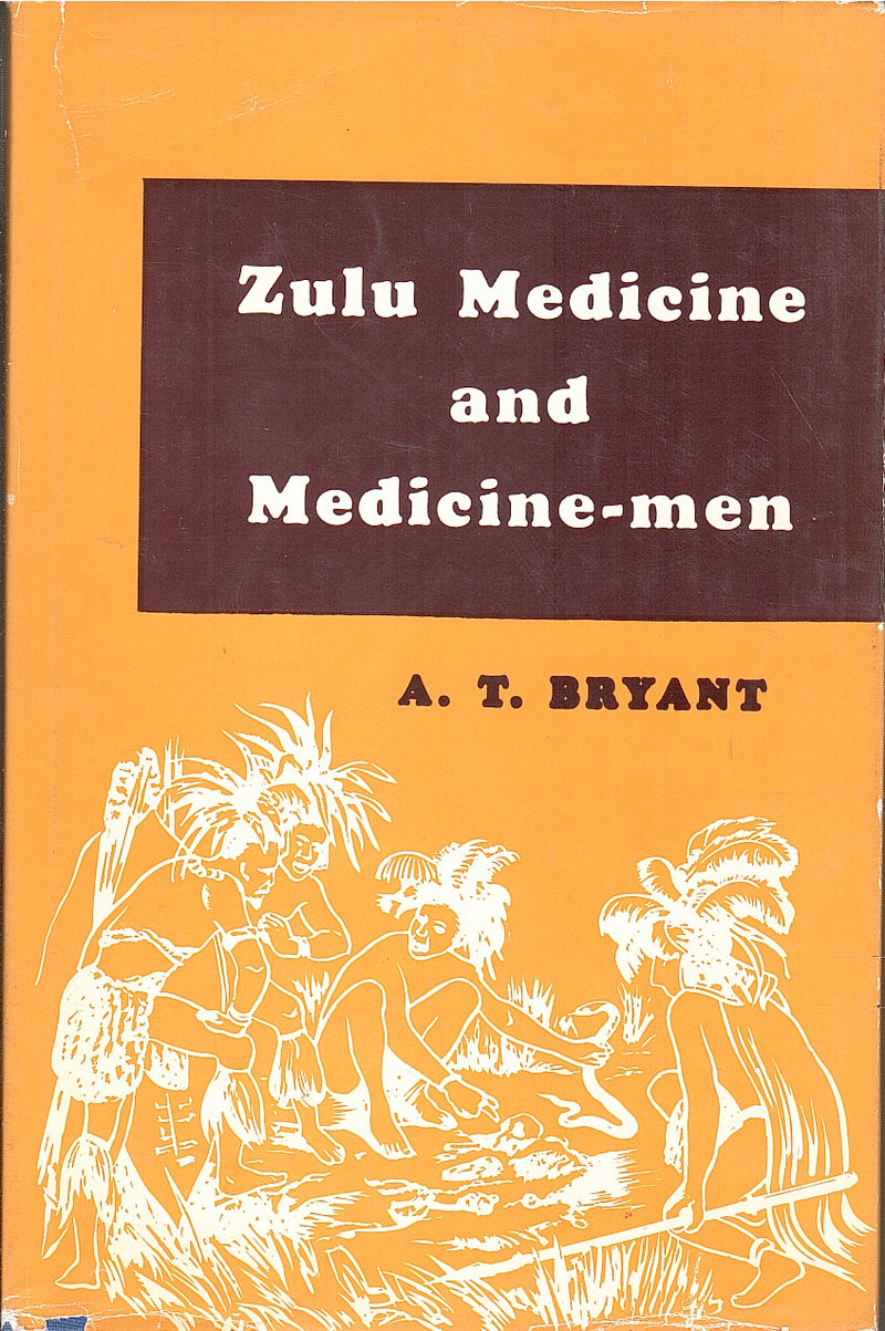 ZULU MEDICINE AND MEDICINE-MEN