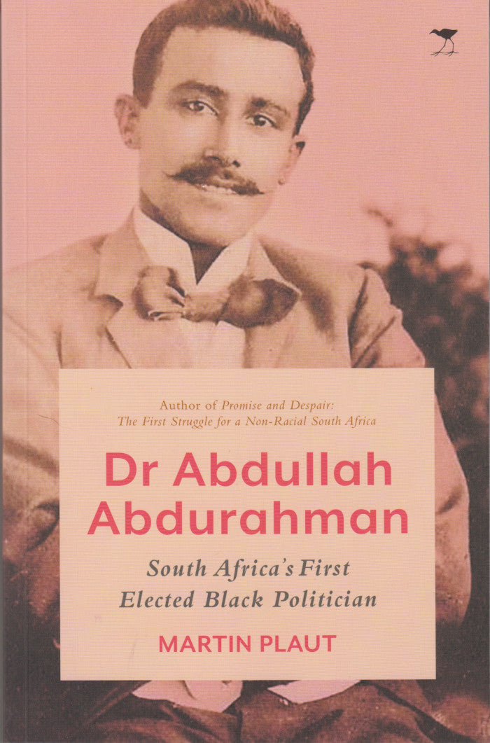 DR ABDULLAH ABDURAHMAN, South Africa's first elected black politician