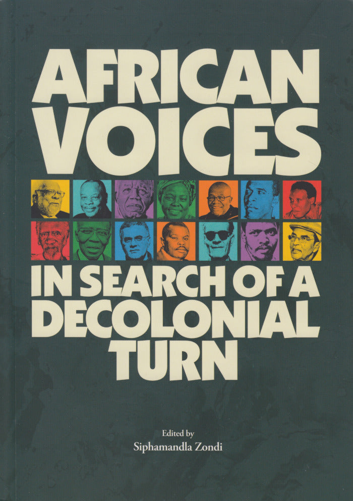 AFRICAN VOICES, in search of a decolonial turn