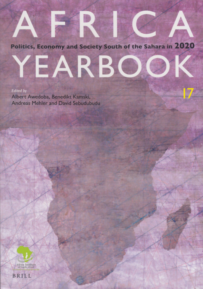 AFRICA YEARBOOK, volume 17, politics, economy and society south of the Sahara in 2020