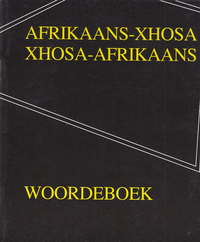 WOORDEBOEK, Afrikaans-Xhosa, Xhosa-Afrikaans
