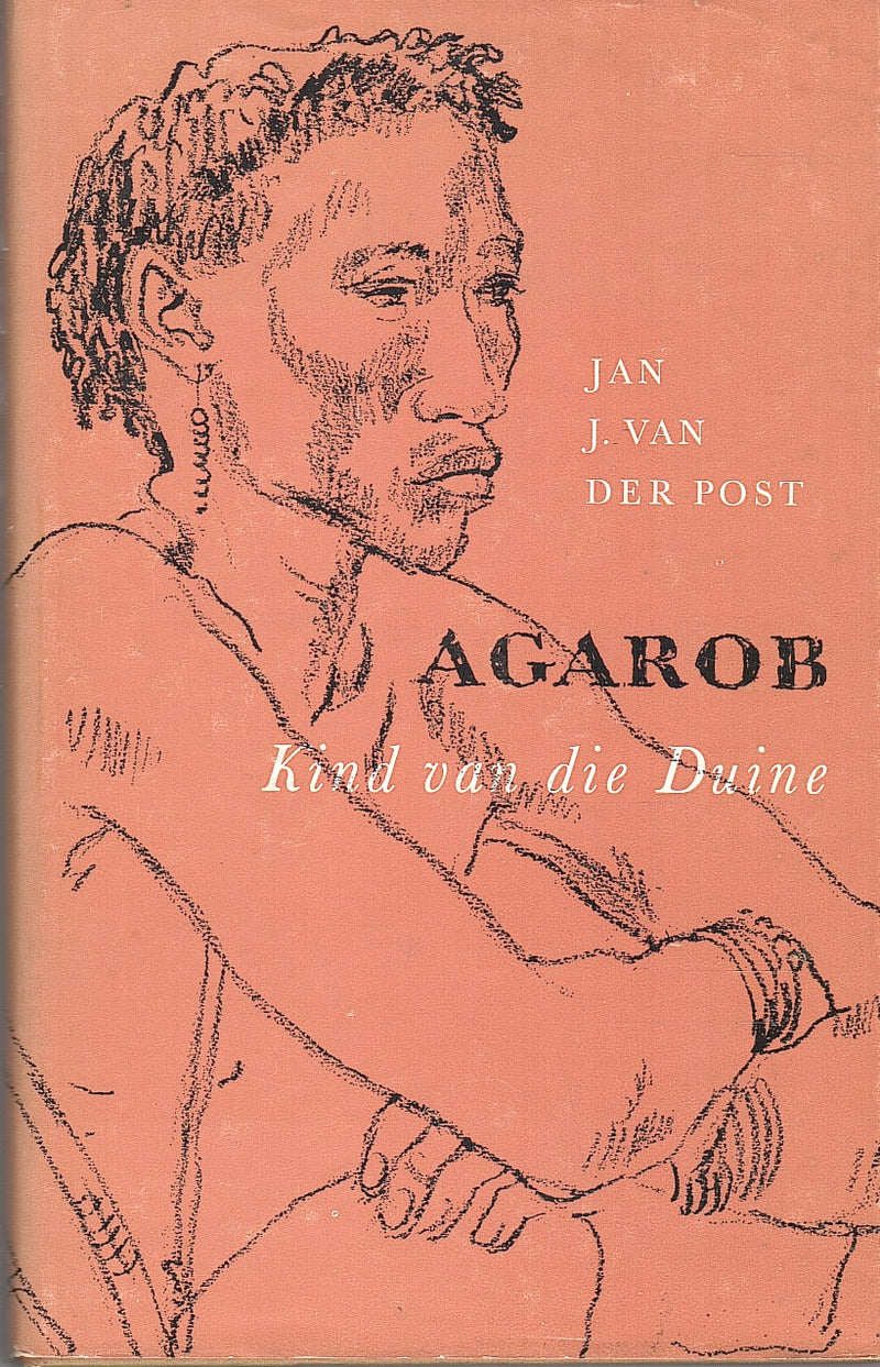 AGAROB, kind van die duine, met tekeninge uit die sketsboek van François Krige