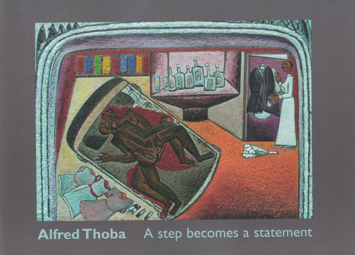 ALFRED THOBA, A step becomes a statement