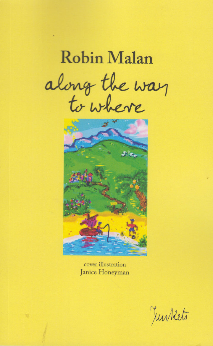 ALONG THE WAY TO WHERE, 80 years, cover illustration by Janice Honeyman