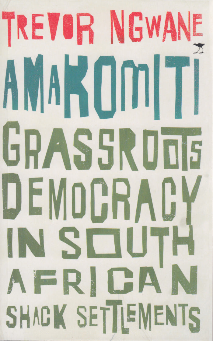 AMAKOMITI, grassroots democracy in South African shack settlements