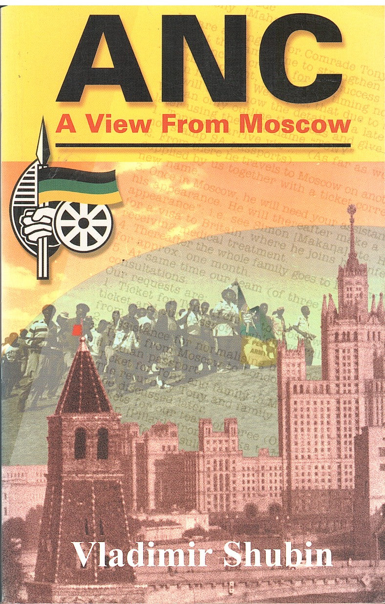 ANC, a view from Moscow