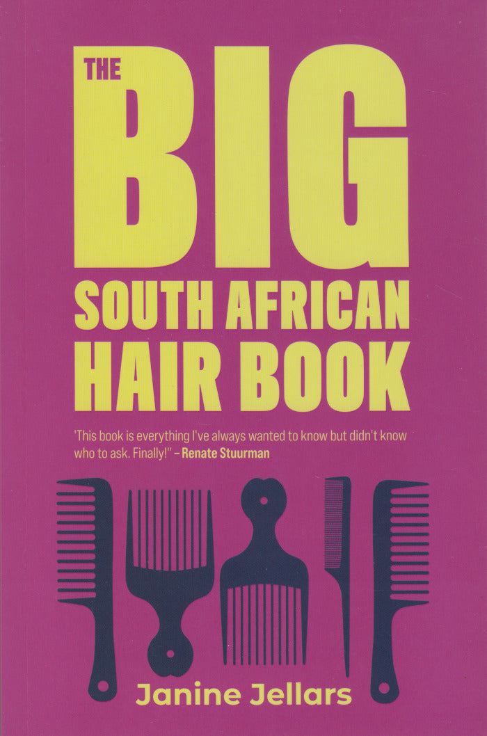 THE BIG SOUTH AFRICAN HAIR BOOK