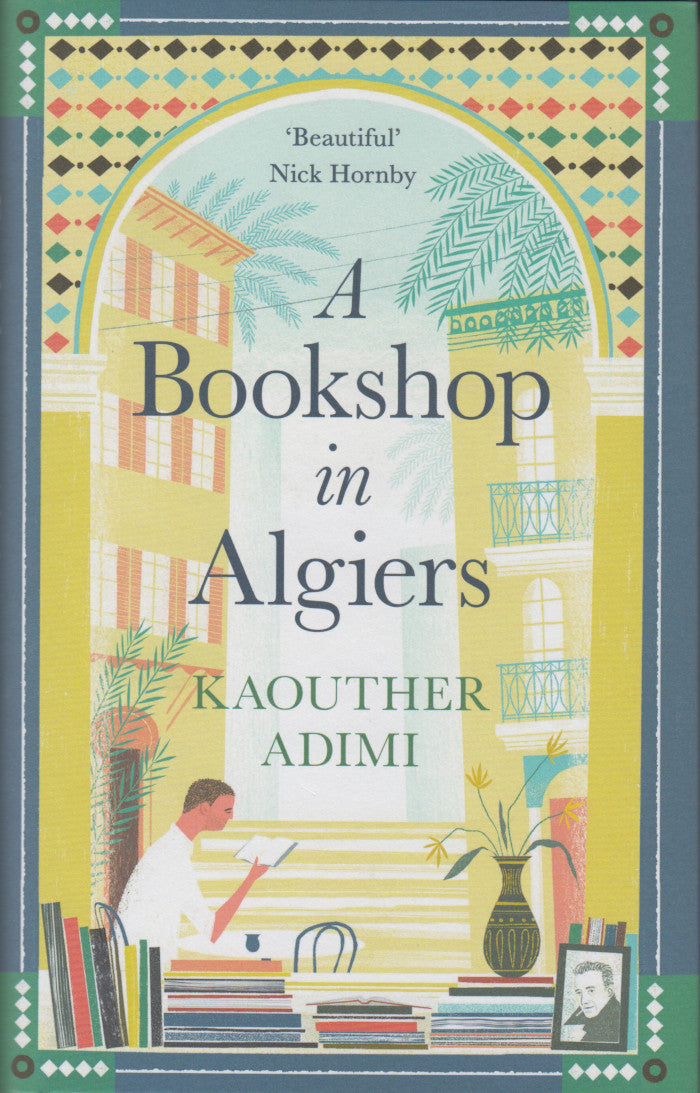 A BOOKSHOP IN ALGIERS, translated from the French by Chris Andrews