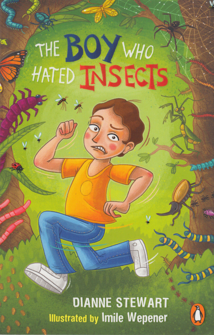 THE BOY WHO HATED INSECTS