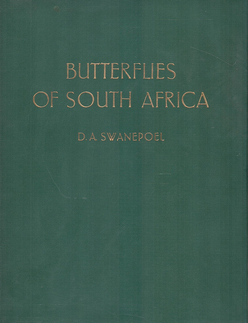 BUTTERFLIES OF SOUTH AFRICA, where, when and how they fly