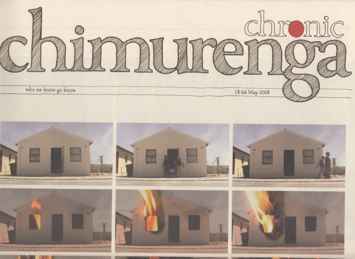 CHIMURENGA CHRONIC, who no know go know, 18 - 24 May 2008