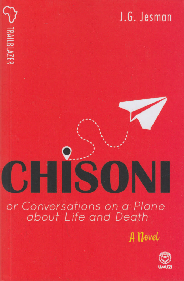 CHISONI, or conversations on a plane about life and death