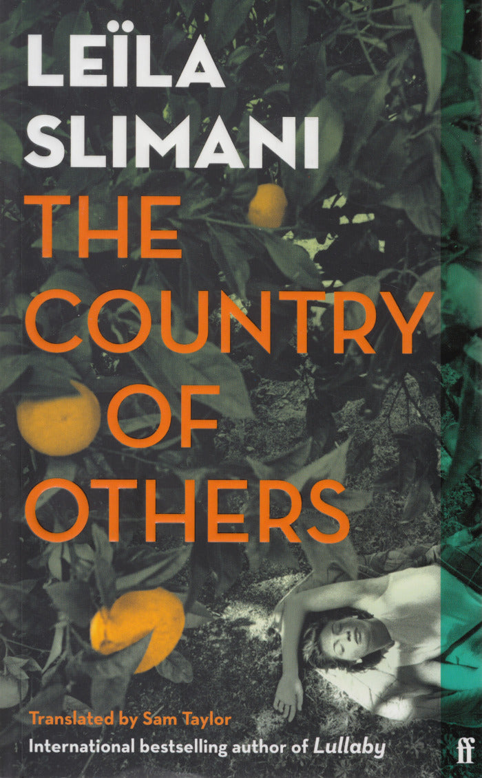 THE COUNTRY OF OTHERS, volume one, War, War, War, translated from the French by Sam Taylor
