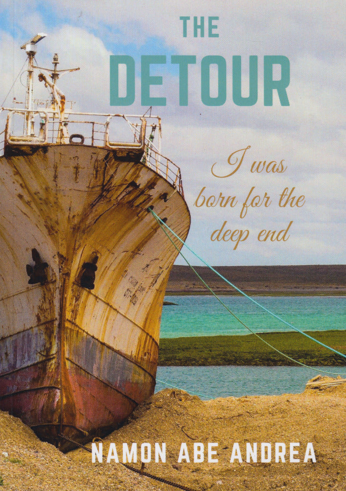 THE DETOUR, I was born for the deep end ...