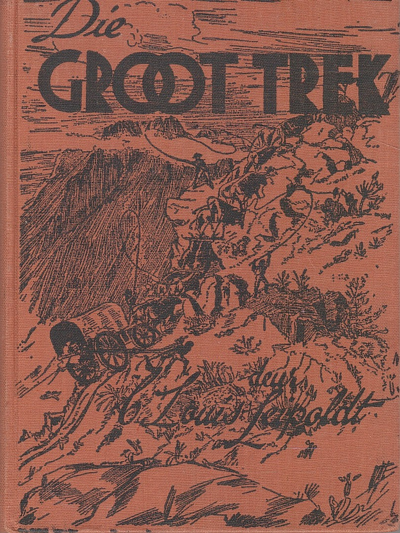 DIE GROOT TREK