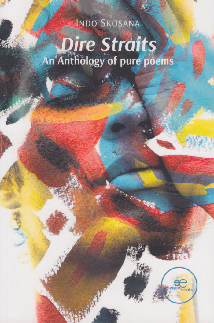 DIRE STRAITS, an anthology of pure poems