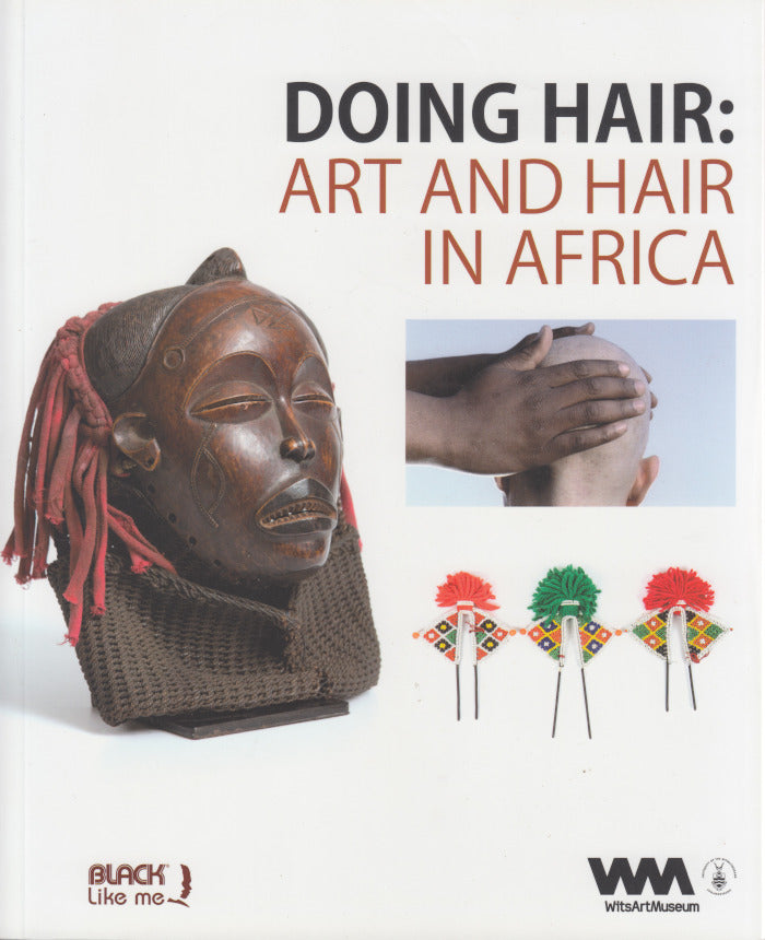 DOING HAIR, art and hair in Africa