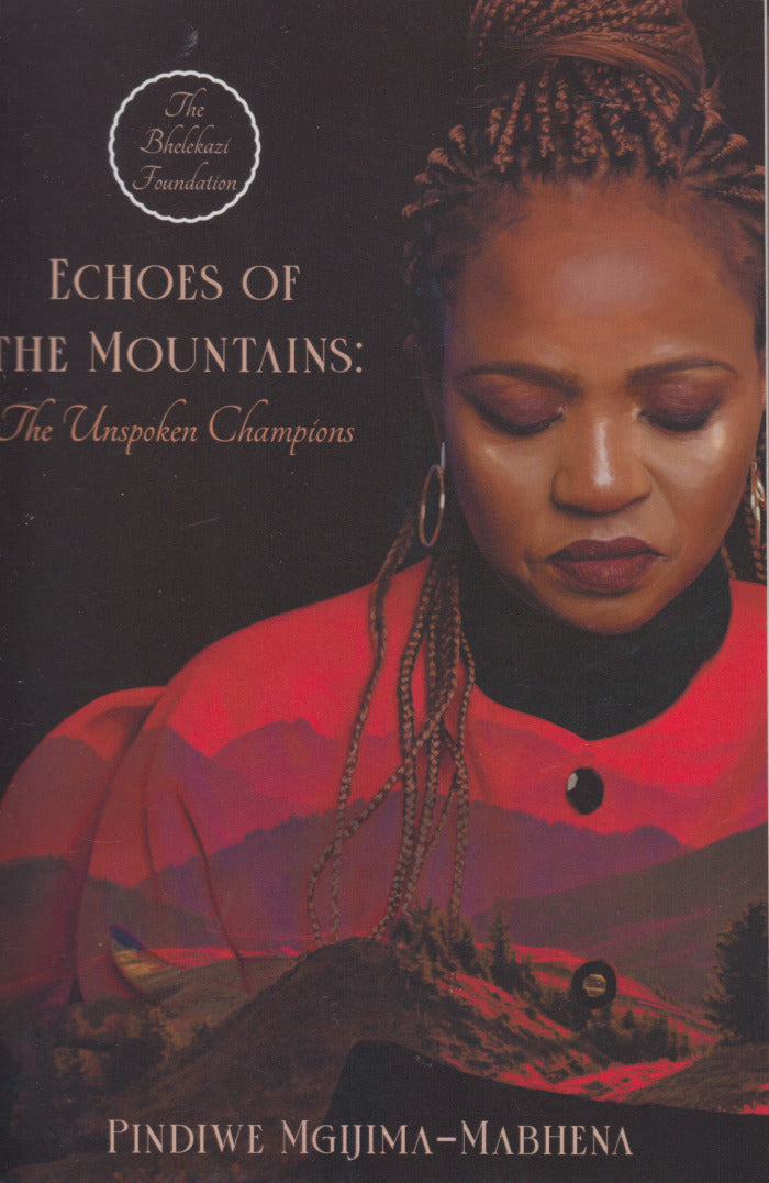 ECHOES OF THE MOUNTAINS, the unspoken champions
