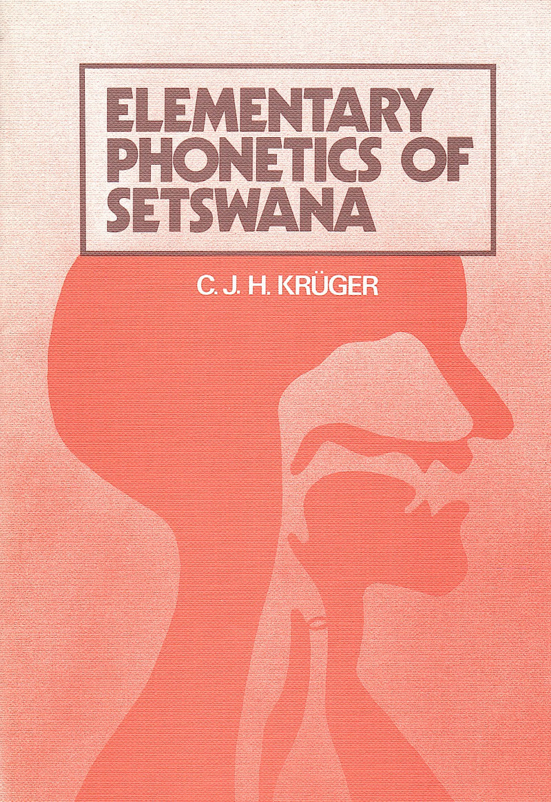 ELEMENTARY PHONETICS OF SETSWANA