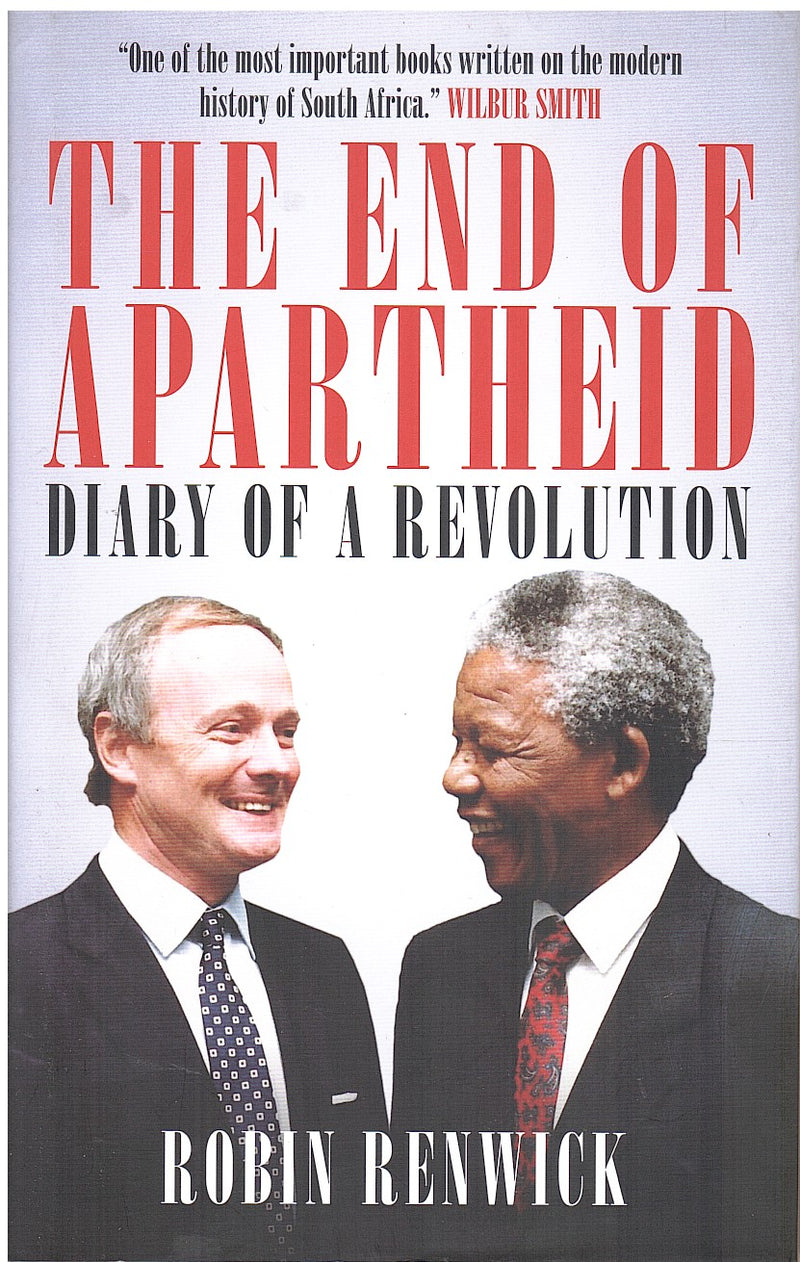 THE END OF APARTHEID, diary of a revolution