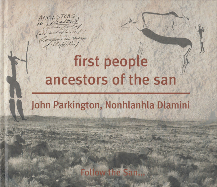 FIRST PEOPLE, ancestors of the San