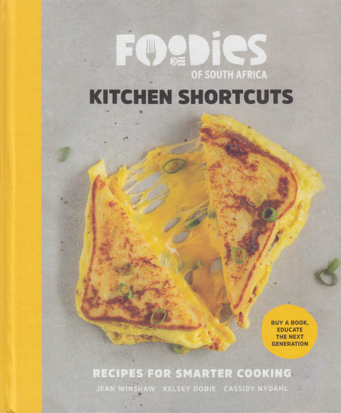 FOODIES OF SOUTH AFRICA, kitchen shortcuts, recipes for smarter cooking