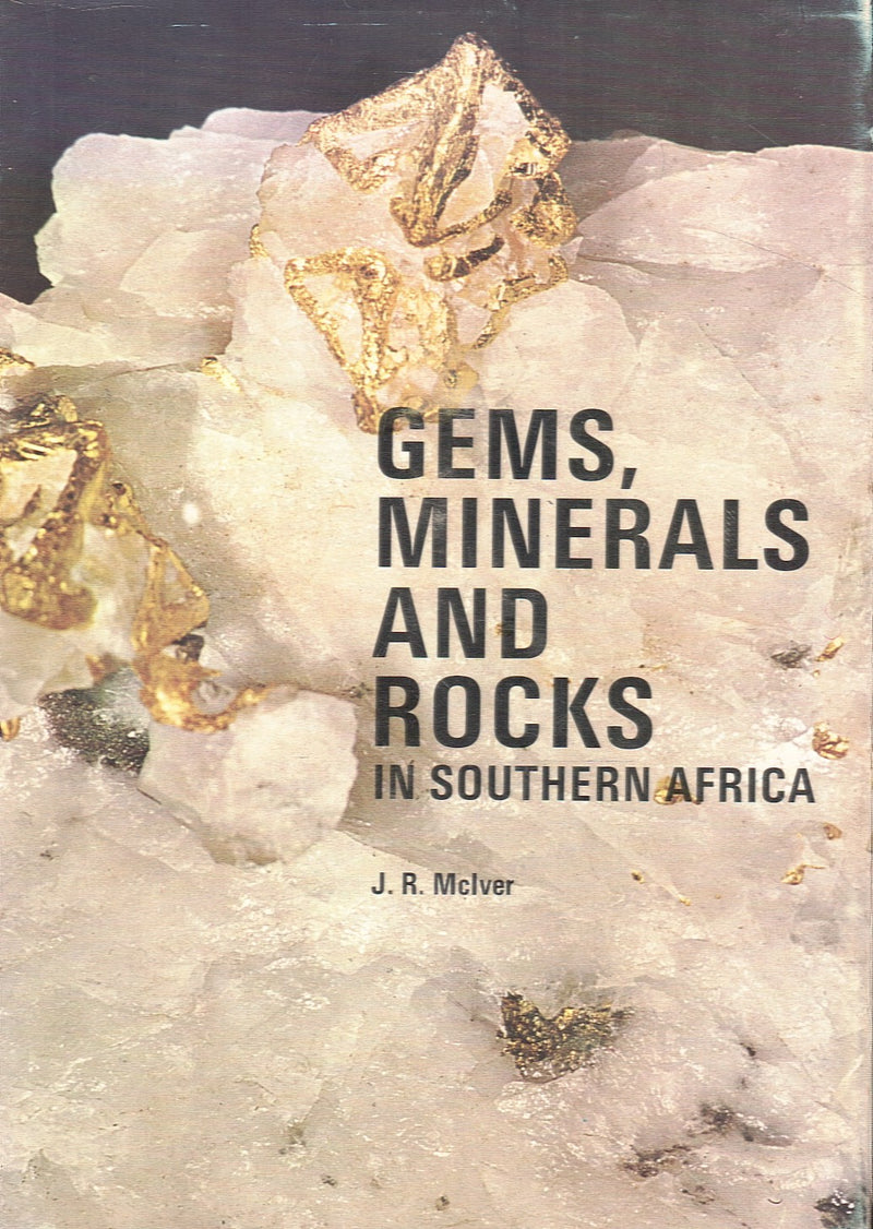 GEMS, MINERALS AND ROCKS IN SOUTHERN AFRICA