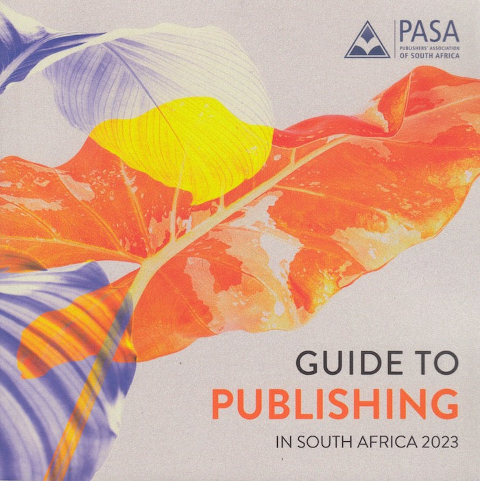 GUIDE TO PUBLISHING IN SOUTH AFRICA 2023