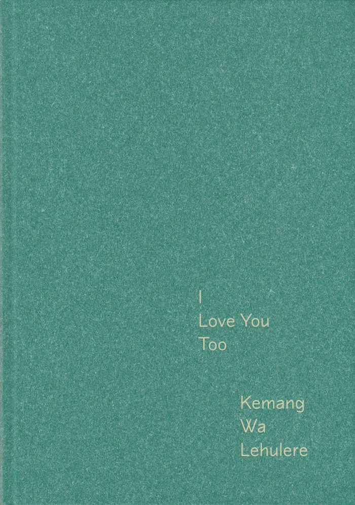 KEMANG WA LEHULERE, I Love You Too, a collection of love letters from the people of Manchester
