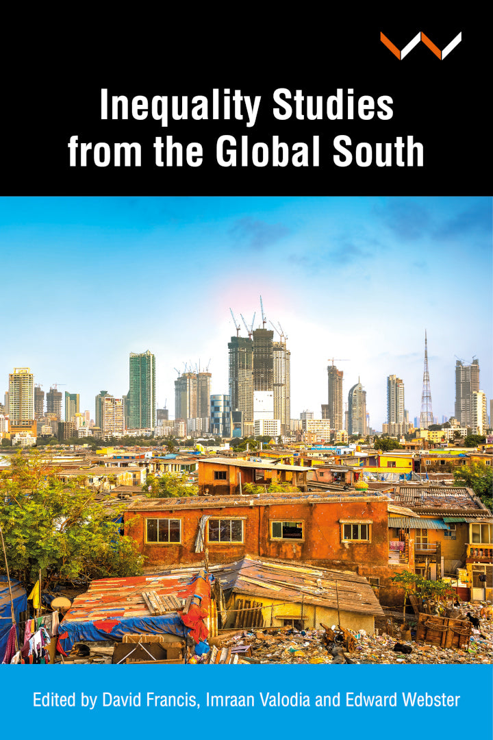 INEQUALITY STUDIES FROM THE GLOBAL SOUTH