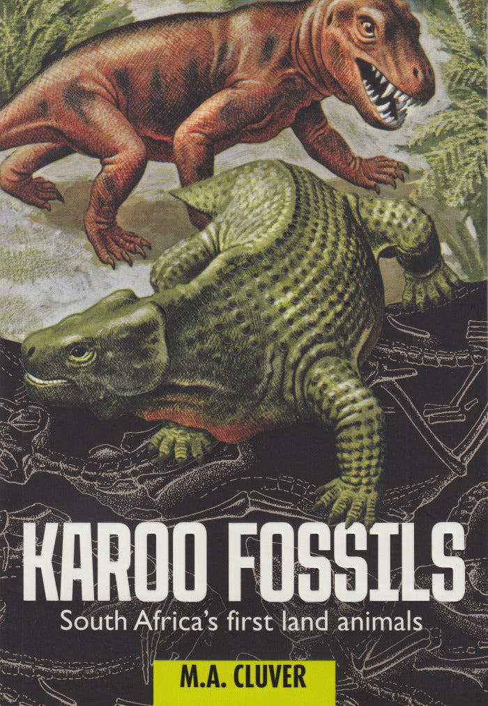 KAROO FOSSILS, South Africa's first land animals