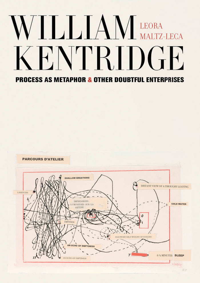 WILLIAM KENTRIDGE, process as metaphor and other doubtful enterprises