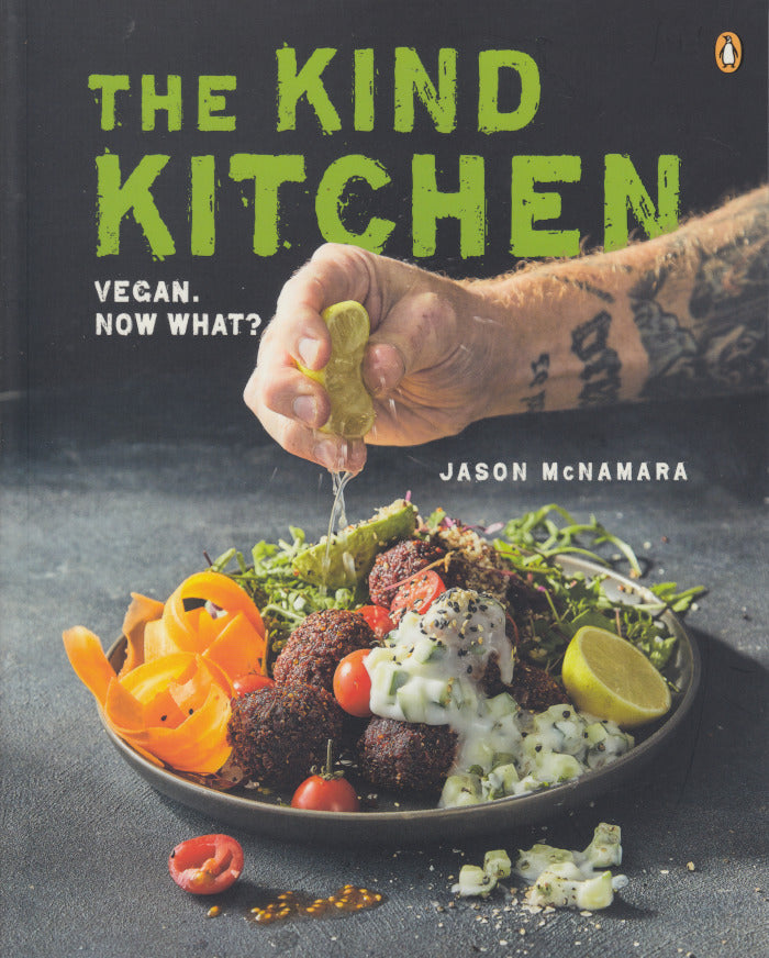 THE KIND KITCHEN. Vegan. Now what?