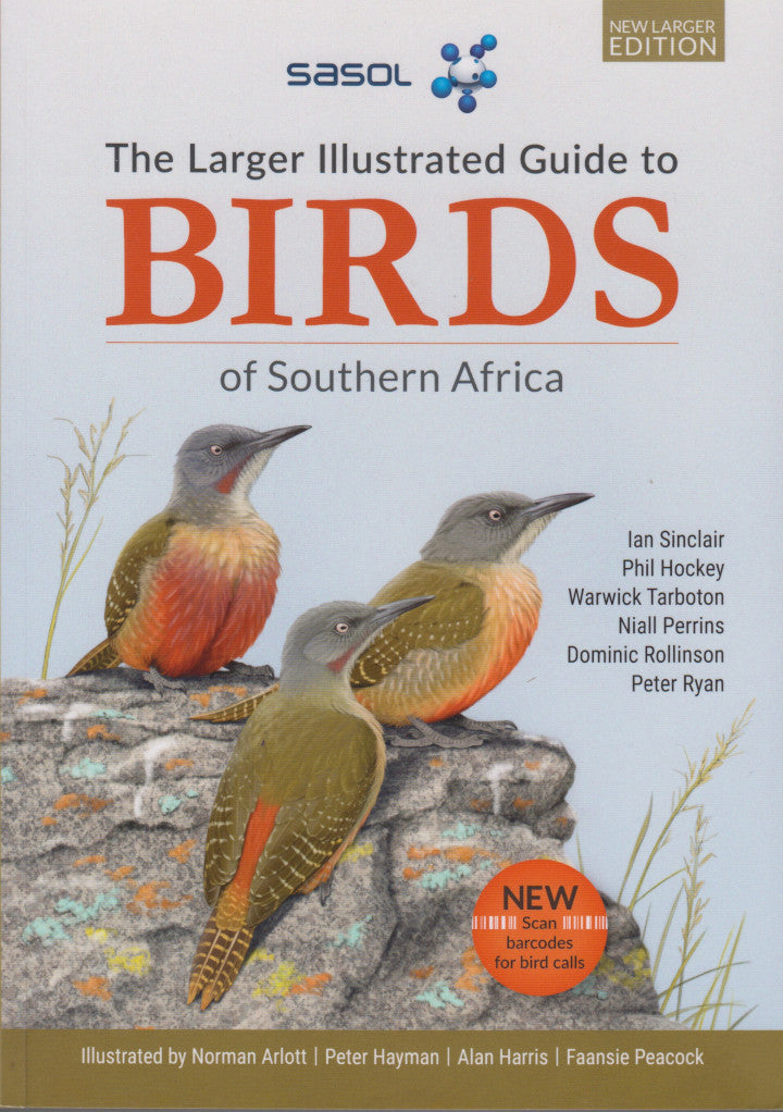 LARGER ILLUSTRATED GUIDE TO BIRDS OF SOUTHERN AFRICA
