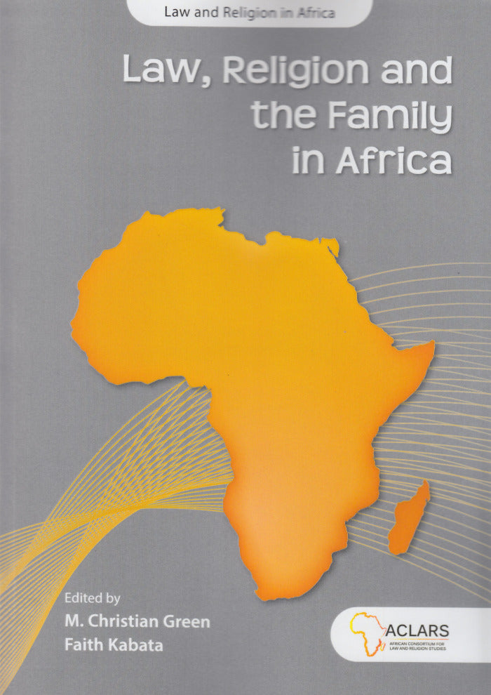 LAW, RELIGION AND THE FAMILY IN AFRICA