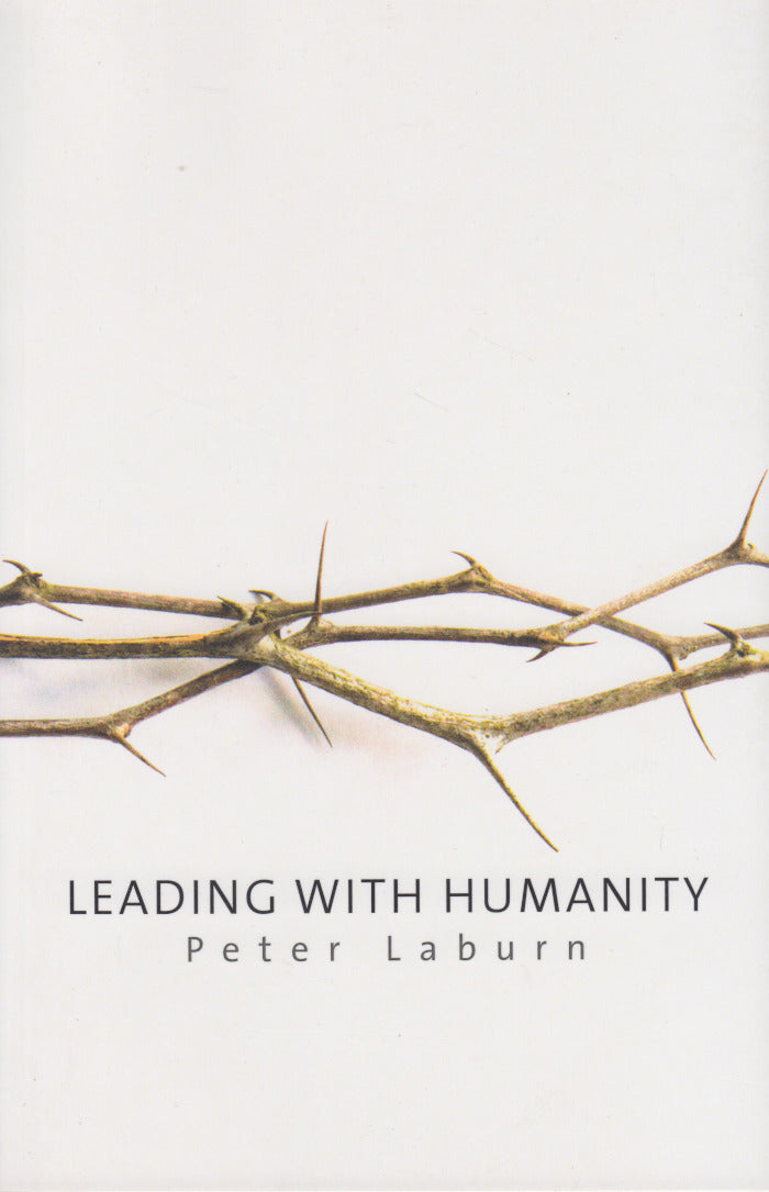 LEADING WITH HUMANITY