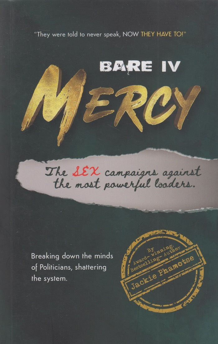 BARE IV, Mercy