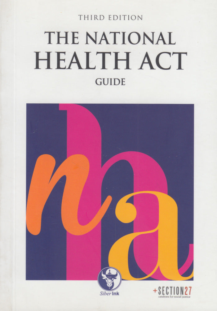 THE NATIONAL HEALTH ACT, guide