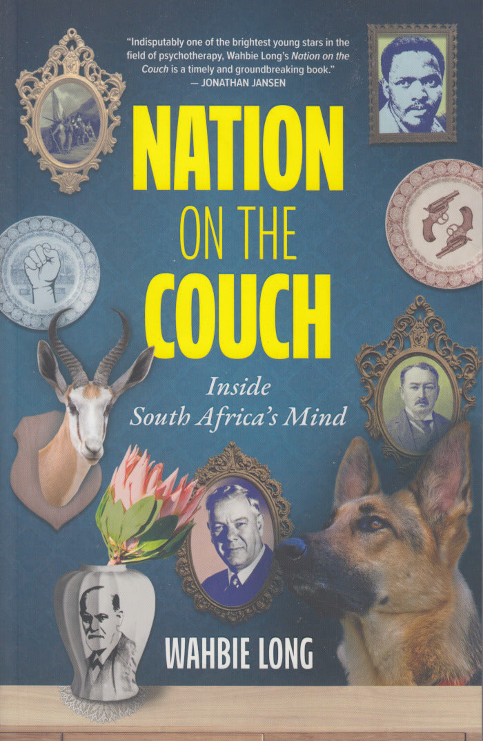 NATION ON THE COUCH, inside South Africa's mind