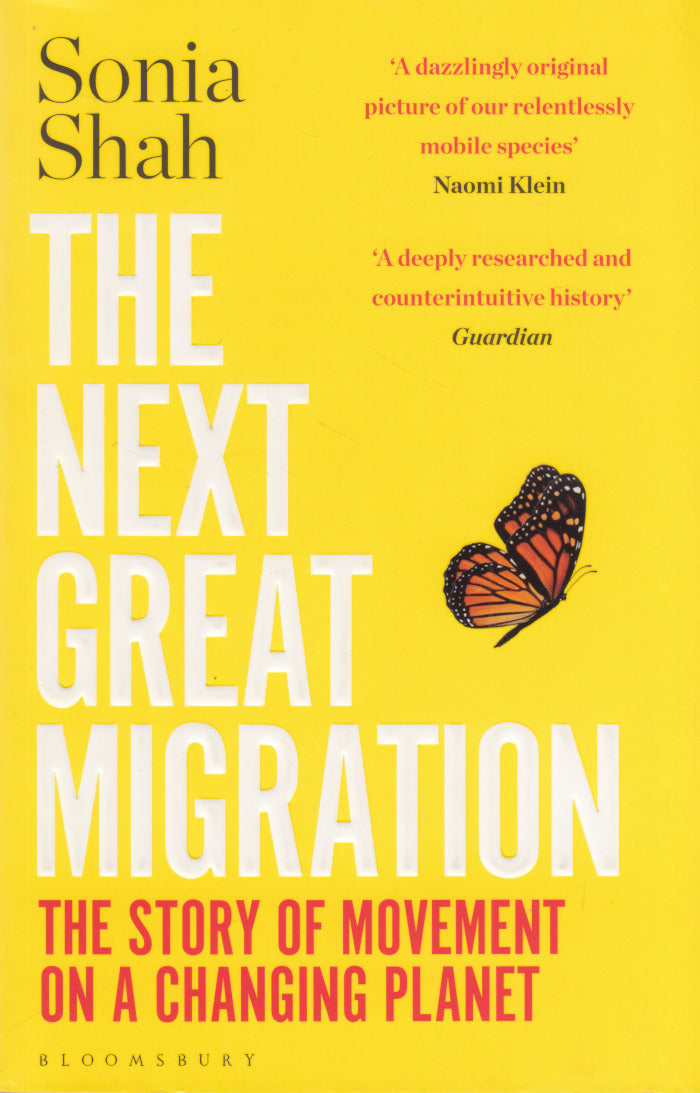 THE NEXT GREAT MIGRATION. the story of movement on a changing planet